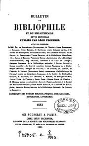 Cover of: Bulletin du bibliophile et du bibliothécaire by Société des amis de la Bibliothèque nationale et des grandes bibliothèques de France, J. Techener