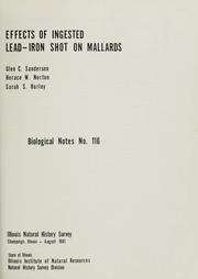 Effects of ingested lead-iron shot on mallards by Glen C. Sanderson