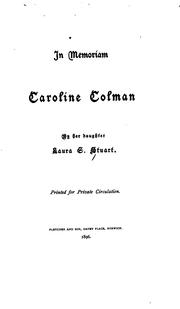 Cover of: In Memoriam: Caroline Colman by Laura Elizabeth Colman Stuart