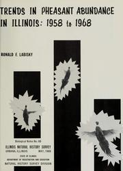 Cover of: Trends in pheasant abundance in Illinois, 1958-1968