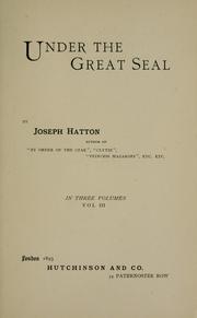 Cover of: Under the great seal by Joseph Hatton