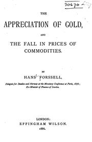 Cover of: The Appreciation of Gold, and the Fall in Prices of Commodities by Hans Forssell