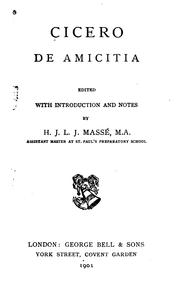 Cover of: De amicitia by Cicero, Henri Jean Louis Joseph Masse 