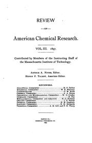 Cover of: Review of American Chemical Research by Arthur Amos Noyes, William Albert Noyes , Massachusetts Institute of Technology