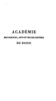 Cover of: Mémoires de l'Académie des sciences, arts et belles lettres de Dijon