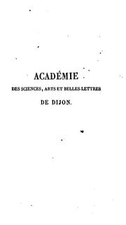 Cover of: Mémoires de l'Académie des sciences, arts et belles lettres de Dijon