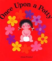 Cover of: Once upon a potty by Alona Frankel