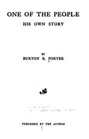 Cover of: One of the People: His Own Story by Burton B. Porter