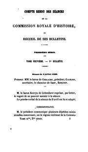 Cover of: Compte-rendu des séances de la Commission royale d'histoire, ou, Recueil de ... by Académie Royale des Sciences, des lettres et des beaux-arts de Belgique Commission royale d'histoire, Académie Royale des Sciences, des lettres et des beaux-arts de Belgique Commission royale d'histoire