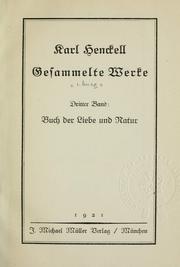 Cover of: Gesammelte Werke. by Karl Friedrich Henckell, Karl Friedrich Henckell