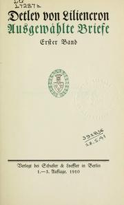 Cover of: Ausgewählte Briefe by Detlev von Liliencron, Detlev von Liliencron