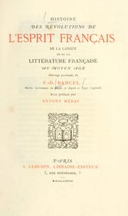Cover of: Histoire des révolutions de l'esprit français, de langue et de la littérature française au moyen-âge, ouvrage posthume