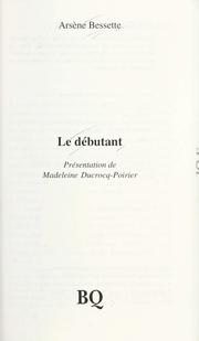 Le débutant by Arsène Bessette