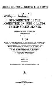 Cover of: Oregon-California Railroad Land Grants: Hearing Before the Subcommittee of ...