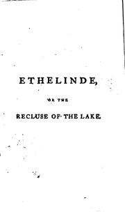 Cover of: Ethelinde, or the Recluse of the Lake