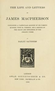 Cover of: The life and letters of James Macpherson: containing a particular account of his famous quarrel with Dr. Johnson, and a sketch of the origin and influence of the Ossianic poems