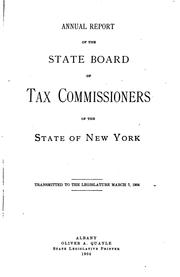 Cover of: Annual Report of the State Board of Tax Commissioners of the State of New York by New York (State ). State Board of Tax Commissioners