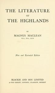 Cover of: The literature of the Highlands by Magnus MacLean