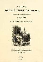 Cover of: Histoire de la Guerre d'Ecosse pendant les campagnes 1548 et 1549