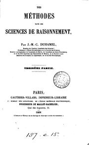 Cover of: Des méthodes dans les sciences de raisonnement by Jean Marie Constant Duhamel