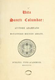 Cover of: Vita Sancti Columbae: auctore Adamnano Monasterii Hiensis Abbate by Bannatyne Club (Edinburgh, Scotland)