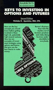 Cover of: Keys to investing in options and futures