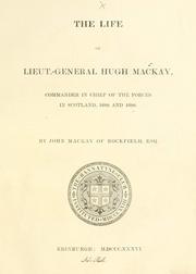 Cover of: The life of Lieut.-General Hugh Mackay, Commander in Chief of the forces in Scotland, 1689 and 1690 by Bannatyne Club (Edinburgh, Scotland)