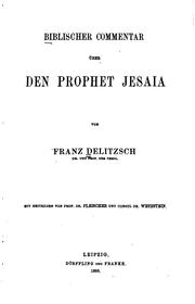 Cover of: Biblischer Commentar über den Prophet Jesaia by Franz Julius Delitzsch