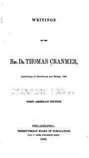 Cover of: Writings of the Rev. Dr. Thomas Cranmer by Thomas Cranmer
