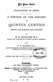 Cover of: Alexander in India, a portion of the history of Quintus Curtius, ed. by W.E. Heitland and T.E. Raven