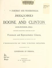 A portrait and biographical record of Boone and Clinton Counties, Indiana