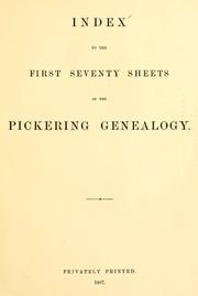 Cover of: Index to the first seventy sheets of the Pickering genealogy