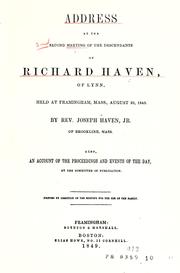Cover of: Address at the second meeting of the descendants of Richard Haven, of Lynn: held at Framningham, Mass., August 30, 1849