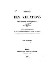 Cover of: Histoire des variations des églises protestantes