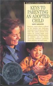 Cover of: Keys to parenting an adopted child
