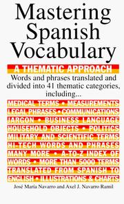 Cover of: Mastering Spanish vocabulary by José María Navarro