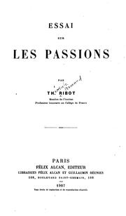 Cover of: Essai sur les passions by Théodule Armand Ribot
