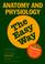 Cover of: Anatomy and physiology the easy way