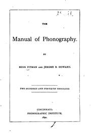 Cover of: The Manual of Phonography by Jerome Bird Howard , Benn Pitman