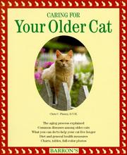 Cover of: Caring for your older cat
