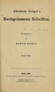 Cover of: Abraham Geiger's Nachgelassene Schriften by Abraham Geiger