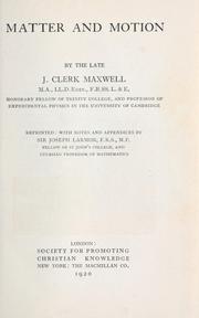 Cover of: Matter and motion by James Clerk Maxwell