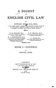 A Digest of English Civil Law by Edward Jenks, William Searle Holdsworth, Robert Warden Lee, William Geldart