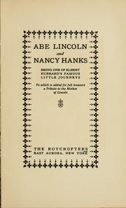 Cover of: Abe Lincoln and Nancy Hanks by Elbert Hubbard