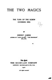 Cover of: The Two Magics: The Turn of the Screw, Covering End