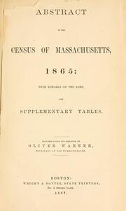 Cover of: Abstract of the census of Massachusetts, 1865 | Massachusetts. Secretary of the Commonwealth.