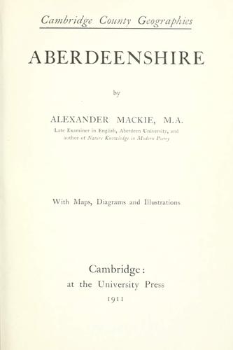Aberdeenshire. by Alexander Mackie