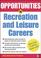 Cover of: Opportunities in recreation and leisure careers