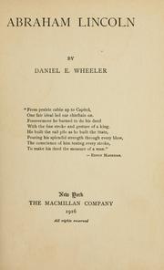 Cover of: Abraham Lincoln. | Daniel Edwin Wheeler