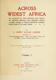 Cover of: Across widest Africa by Arnold Henry Savage Landor